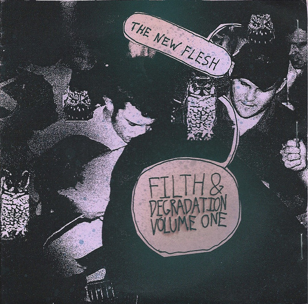 the new flesh filth and degradation volume 1