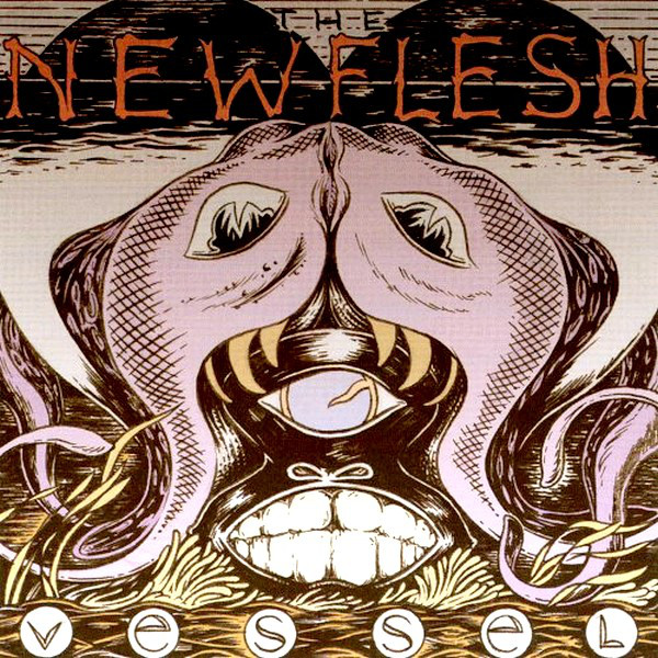 new flesh vessel